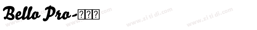 Bello Pro字体转换